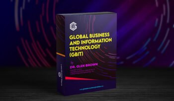 Global Business and Information Technology(GBIT) Course